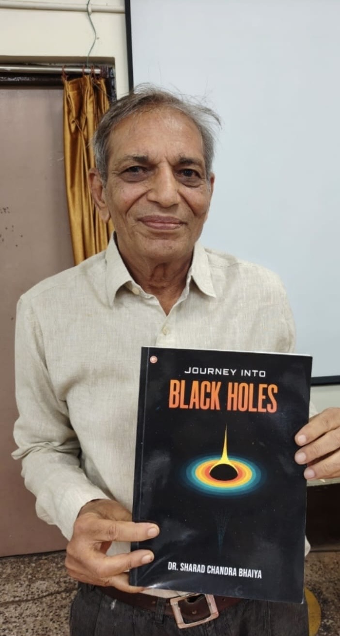 Dr. Sharad Chandra Bhaiya Authors ‘Journey Into Black Holes’, Bringing the Mysteries of Black Holes Closer to Young Readers